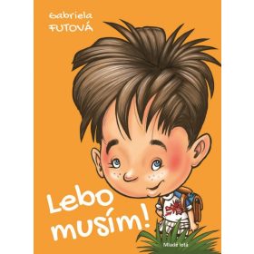 Lebo musím! - 2. vydanie