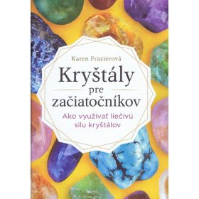 Kryštály pre začiatočníkov