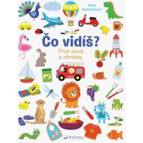 Čo vidíš? Prvé slová a obrázky
