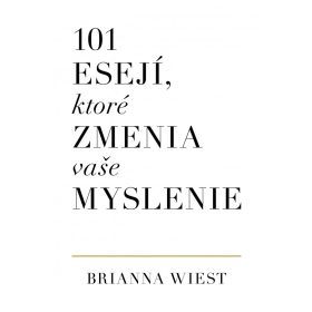 101 esejí, ktoré zmenia vaše myslenie