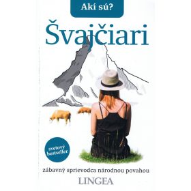 Akí sú? Švajčiari