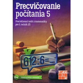 Precvičovanie počítania 5 (nov.vyd.)
