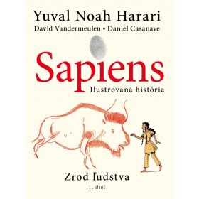 Sapiens - Zrod ľudstva 1.diel série Ilustrovaná história
