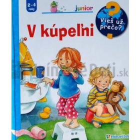V kúpeľni - vieš už prečo?
