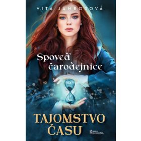 Spoveď čarodejnice – Tajomstvo času
