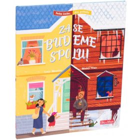 ZASE BUDEME SPOLU! – Jedna kniha, dva príbehy