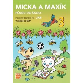 Jar - Micka a Maxík idú do školy PZ
