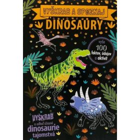 Dinosaury - vyškrab a spoznaj