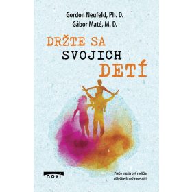 Držte sa svojich detí