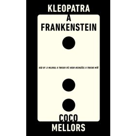 Kleopatra a Frankenstein