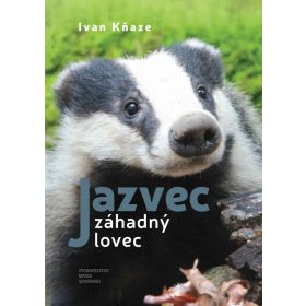 Jazvec – záhadný lovec