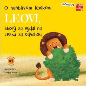   O hanblivom levíkovi Leovi, ktorý sa vydal na cestu za odvahou