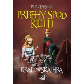 Príbehy spod kiltu - Kráľovská hra