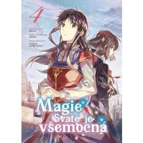 Magie Svaté je všemocná 4