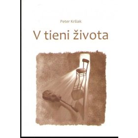 V tieni života
