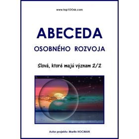   Abeceda osobného rozvoja 4 - Slová, ktoré majú význam 2/2