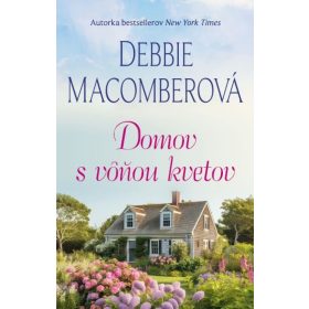 Domov s vôňou kvetov