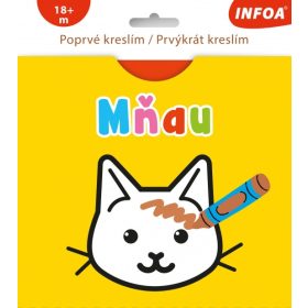   Poprvé kreslím / Prvýkrát kreslím - MŇAU (CZ/SK vydanie)