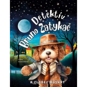 Detektív Bruno Zatykač a zlodej maškŕt