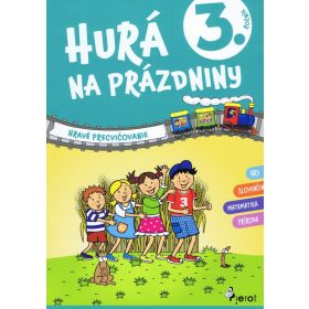 Hurá na prázdniny 3. trieda - hravé precvičovanie