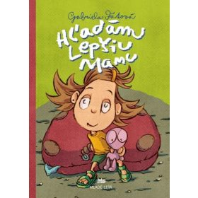 Hľadám lepšiu mamu - 5. vydanie