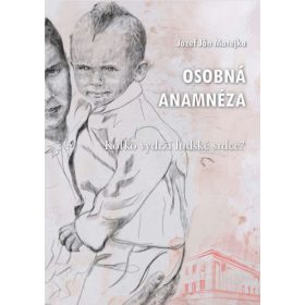 Osobná anamnéza (Koľko vydrží ľudské srdce?)