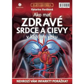Ako mať zdravé srdce a cievy v každom veku