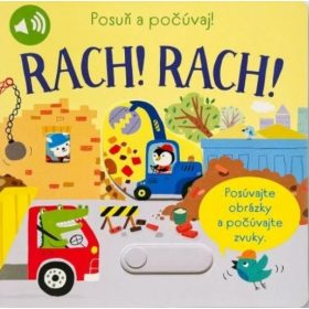RACH! RACH! Posuň a počúvaj!