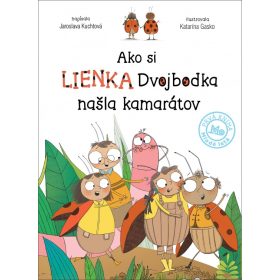 Ako si lienka Dvojbodka našla kamarátov