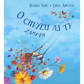 O chvíľu aj ty zaspíš