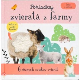 Pohladkaj zvieratá z farmy - Stlač a počúvaj