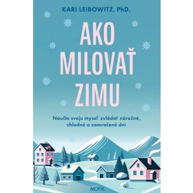 Ako milovať zimu