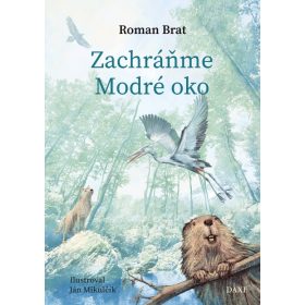 Zachráňme Modré oko