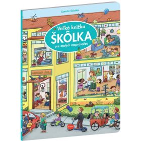   Veľká knižka ŠKÔLKA pre malých rozprávačov-nové vydanie