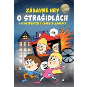   Zábavné hry o strašidlách v slovenských a českých mestách