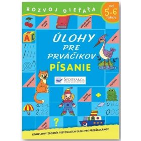 Písanie od 5-6 rokov - Úlohy pre prváčikov