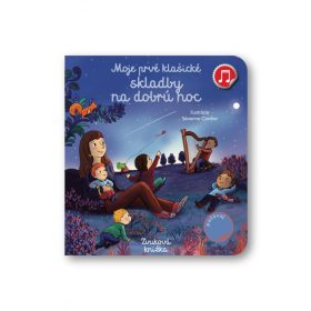 Moje prvé klasické skladby na dobrú noc