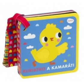 Knižka do kočíka – KURIATKO A KAMARÁTI