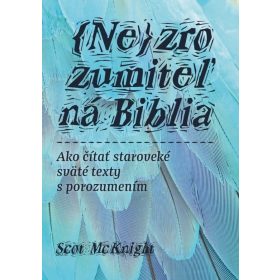 Nezrozumiteľná Biblia