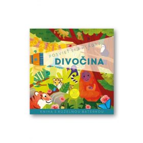 Posvieť a hľadaj - Divočina