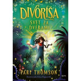 Divoríša – Svet za dverami