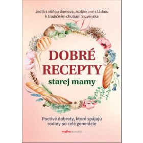 Dobré recepty starej mamy