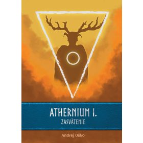 Athernium I. - Zasvätenie