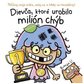 Dievča, ktoré urobilo milión chýb