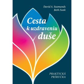 Cesta k uzdraveniu duše