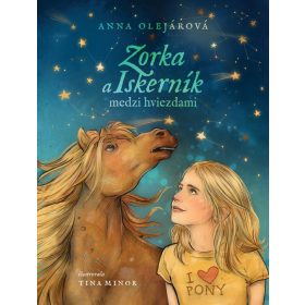 Zorka a Iskerník medzi hviezdami