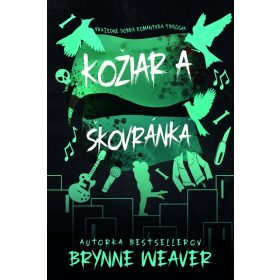   Kožiar a Škovránka - Vražedne dobrá romantická trilógia