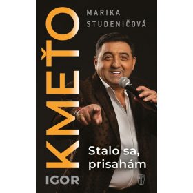 Igor Kmeťo - Stalo sa, prisahám