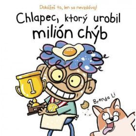 Chlapec, ktorý urobil milión chýb