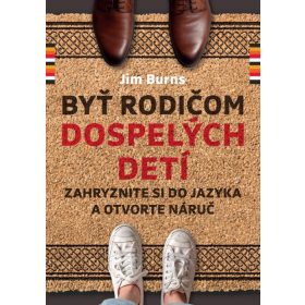 Byť rodičom dospelých detí